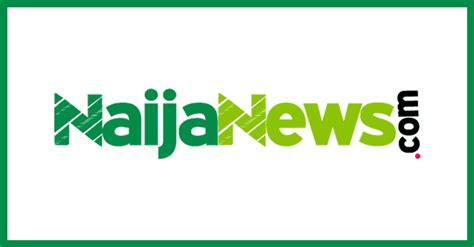 nja news|naija news now latest.